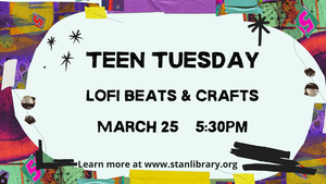 Teen Tuesday: Lofi B